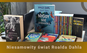 Niepowtarzalny świat Roalda Dahla